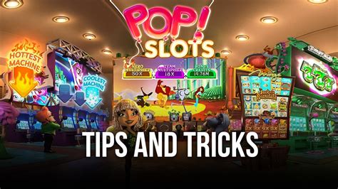 POP! Slots Vegas Casino Games Tips & Tricks To .